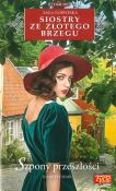 Okładka książki SZPONY PRZESZŁOŚCI SIOSTRY ZE ZŁOTEGO BRZEGU TOM 59