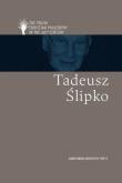 Tadeusz Ślipko ang. Autor: Ewa Podrez, Kobyliński Andrzej, Rozmarynowska Karolina. Dadada.pl Okładka książki Tadeusz Ślipko ang