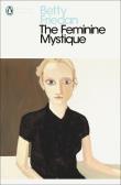 The Feminine Mystique. Autor: Friedan 	Betty. Dadada.pl Okładka książki The Feminine Mystique