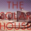 The Solar House. Autor: Denzer Anthony. Dadada.pl Okładka książki The Solar House