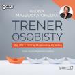 Trener osobisty audiobook. Autor: Iwona Majewska-Opiełka. Dadada.pl Okładka książki Trener osobisty audiobook
