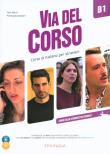 Via del Corso B1 Libro dello studente ed esercizi + 2 CD + DVD. Autor: Marin Telis, Pierangela Diadori. Dadada.pl Okładka książki Via del Corso B1 Libro dello studente ed esercizi + 2 CD + DVD