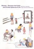Okładka książki Women - Between the Public and Private Spheres...