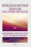 Współczesna przestrzeń edukacyjna T.2. Autor: Masłyk-Musiał Ewa, Bednarska Małgorzata. Dadada.pl Okładka książki Współczesna przestrzeń edukacyjna T.2