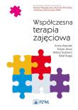 Współczesna terapia zajęciowa. Autor: Misiorek Anna, Januszewska Edyta, Kuśnierz Miłosz, Bugaj Rafał. Dadada.pl Okładka książki Współczesna terapia zajęciowa