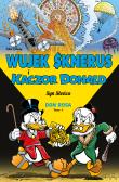 Wujek Sknerus i Kaczor Donald T.1 52.50Syn Słońca. Autor: Don Rosa, Jacek Drewnowski. Dadada.pl Okładka książki Wujek Sknerus i Kaczor Donald T.1 52.50Syn Słońca