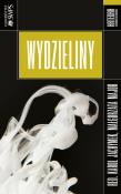 Wydzieliny. Autor: red. Małgorzata Major, Karol Jachymek. Dadada.pl Okładka książki Wydzieliny