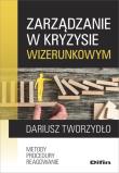 Okładka książki Zarządzanie w kryzysie wizerunkowym
