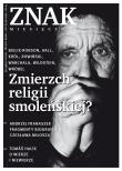 Okładka książki Znak Miesięcznik 671 04/2011 Zmierzch religii smoleńskiej
