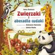 ZWIERZAKI Z ABECADŁA CUDAKI. Autor: IVONA DURICOVA, Vanevska Katarzyna. Dadada.pl Okładka książki ZWIERZAKI Z ABECADŁA CUDAKI