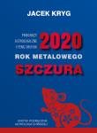 2020  Rok Metalowego Szczura / Halszka. Autor: Jacek Kryg. Dadada.pl Okładka książki 2020  Rok Metalowego Szczura / Halszka