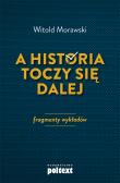 Okładka książki A historia toczy się dalej