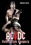 AC/DC. Elektryczne kangury. Autor: Adrian Orest. Dadada.pl Okładka książki AC/DC. Elektryczne kangury