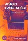 Adagio samotności. Autor: Teresa Czyżowicz-Tęcza. Dadada.pl Okładka książki Adagio samotności