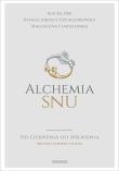 Alchemia snu.. Autor: Żbik Maciej, Arendt-Dziurdzikowska Renata, Chmielewska Magdalena. Dadada.pl Okładka książki Alchemia snu.
