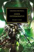 ANIOŁ EXTERMINATUS HEREZJA HORUSA. Autor: McNeill Graham. Dadada.pl Okładka książki ANIOŁ EXTERMINATUS HEREZJA HORUSA