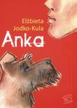 Okładka książki Anka - E. Jodko-Kula