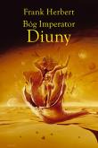 Bóg Imperator Diuny. Autor: Frank Herbert. Dadada.pl Okładka książki Bóg Imperator Diuny