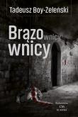 Brązownicy. Autor: Boy-Żeleński Tadeusz. Dadada.pl Okładka książki Brązownicy