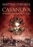 Casanova. Sonata złamanych serc. Autor: MATTEO STRUKUL. Dadada.pl Okładka książki Casanova. Sonata złamanych serc