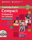 Compact Preliminary for Schools Student's Book without answers + CD. Autor: Elliott Sue, Thomas Amanda. Dadada.pl Okładka książki Compact Preliminary for Schools Student's Book without answers + CD