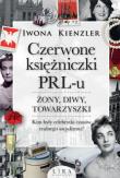 Okładka książki Czerwone księżniczki PRL-u