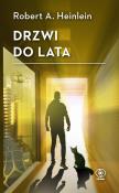 Drzwi do lata. Autor: Heinlein Robert A.. Dadada.pl Okładka książki Drzwi do lata