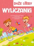 Duże litery. Wyliczanki TW. Autor: Opracowanie zbiorowe. Dadada.pl Okładka książki Duże litery. Wyliczanki TW