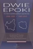 Dwie epoki. Autor: Andrzej Friszke, Marek Kornat (red.), Stemplowski Ryszard. Dadada.pl Okładka książki Dwie epoki
