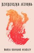 Okładka książki DZIEDZICZKA JEZIORA