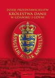 Dzieje przedstawicielstw Królestwa Dani.... Autor: Arnold Kłonczyński, Piotr Paluchowski. Dadada.pl Okładka książki Dzieje przedstawicielstw Królestwa Dani...