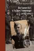 Dzienniki cichociemnego 1939-1942. Autor: Kaczmarski Krzysztof, Tochman Krzysztof A.. Dadada.pl Okładka książki Dzienniki cichociemnego 1939-1942