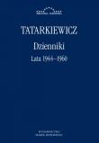 Dzienniki T.1 Lata 1944-1960. Autor: Tatarkiewicz Władysław. Dadada.pl Okładka książki Dzienniki T.1 Lata 1944-1960
