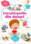 ENCYKLOPEDIA DLA DZIECI. Autor: Kępa Marta. Dadada.pl Okładka książki ENCYKLOPEDIA DLA DZIECI