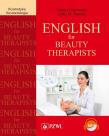 English for Beauty Therapists. Autor: Gotowicka-Wolińska Tamara, Patoka Zofia M.. Dadada.pl Okładka książki English for Beauty Therapists