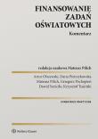 Finansowanie zadań oświatowych Komentarz. Autor: Opracowanie zbiorowe. Dadada.pl Okładka książki Finansowanie zadań oświatowych Komentarz