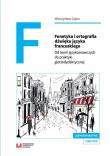 Fonetyka i ortografia dźwięku języka francuskiego. Autor: Gajos Mieczysław. Dadada.pl Okładka książki Fonetyka i ortografia dźwięku języka francuskiego