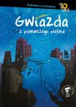 Gwiazda z pierwszego piętra. Autor: Barbara Kosmowska, Monika Pollak. Dadada.pl Okładka książki Gwiazda z pierwszego piętra