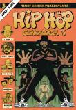 Hip Hop Genealogia T.3. Autor: Ed Piskor. Dadada.pl Okładka książki Hip Hop Genealogia T.3