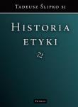 Historia etyki. Autor: ks. Tadeusz Ślipko. Dadada.pl Okładka książki Historia etyki