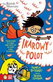 IKAROWY POLOT SZKOLNE SZALEŃSTWA. Autor: Pamela Butchart. Dadada.pl Okładka książki IKAROWY POLOT SZKOLNE SZALEŃSTWA
