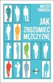 Jak zrozumieć mężczyznę. Autor: Trobisch Walter. Dadada.pl Okładka książki Jak zrozumieć mężczyznę