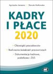 Kadry i płace 2020. Autor: Jacewicz Agnieszka, Małkowska Danuta. Dadada.pl Okładka książki Kadry i płace 2020
