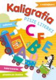 Kaligrafia Piszę literki. Autor: Lekan Elżbieta. Dadada.pl Okładka książki Kaligrafia Piszę literki
