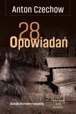 Klasyka. 28 opowiadań. Autor: Antoni Czechow. Dadada.pl Okładka książki Klasyka. 28 opowiadań