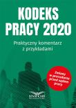 Okładka książki Kodeks Pracy 2020 Praktyczny komentarz z przykładami