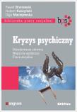 Kryzys psychiczny. Autor: Bronowski Paweł, Kaszyński Hubert, Maciejewska Olga. Dadada.pl Okładka książki Kryzys psychiczny