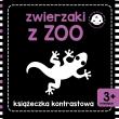 Książeczka kontrastowa. Zwierzaki z zoo. Autor: Opracowanie zbiorowe. Dadada.pl Okładka książki Książeczka kontrastowa. Zwierzaki z zoo