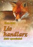 Okładka książki Lis handlarz. Zbiór opowiadań