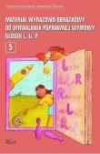 Okładka książki Materiał wyrazowo-obrazowy... głosek L, R